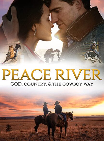 دانلود فیلم Peace River