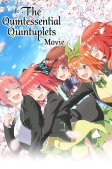 The Quintessential Quintuplets Movie 2022