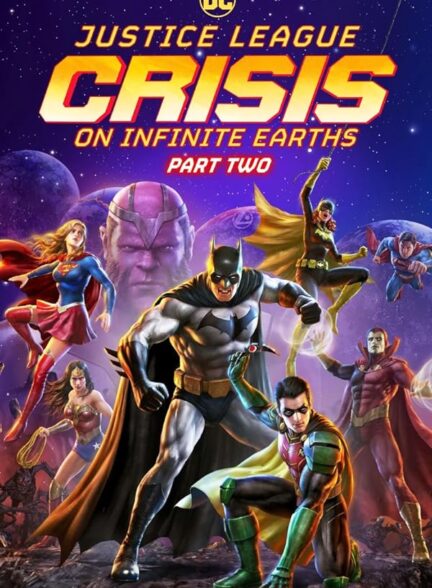 Justice League: Crisis on Infinite Earths Part Two 2024